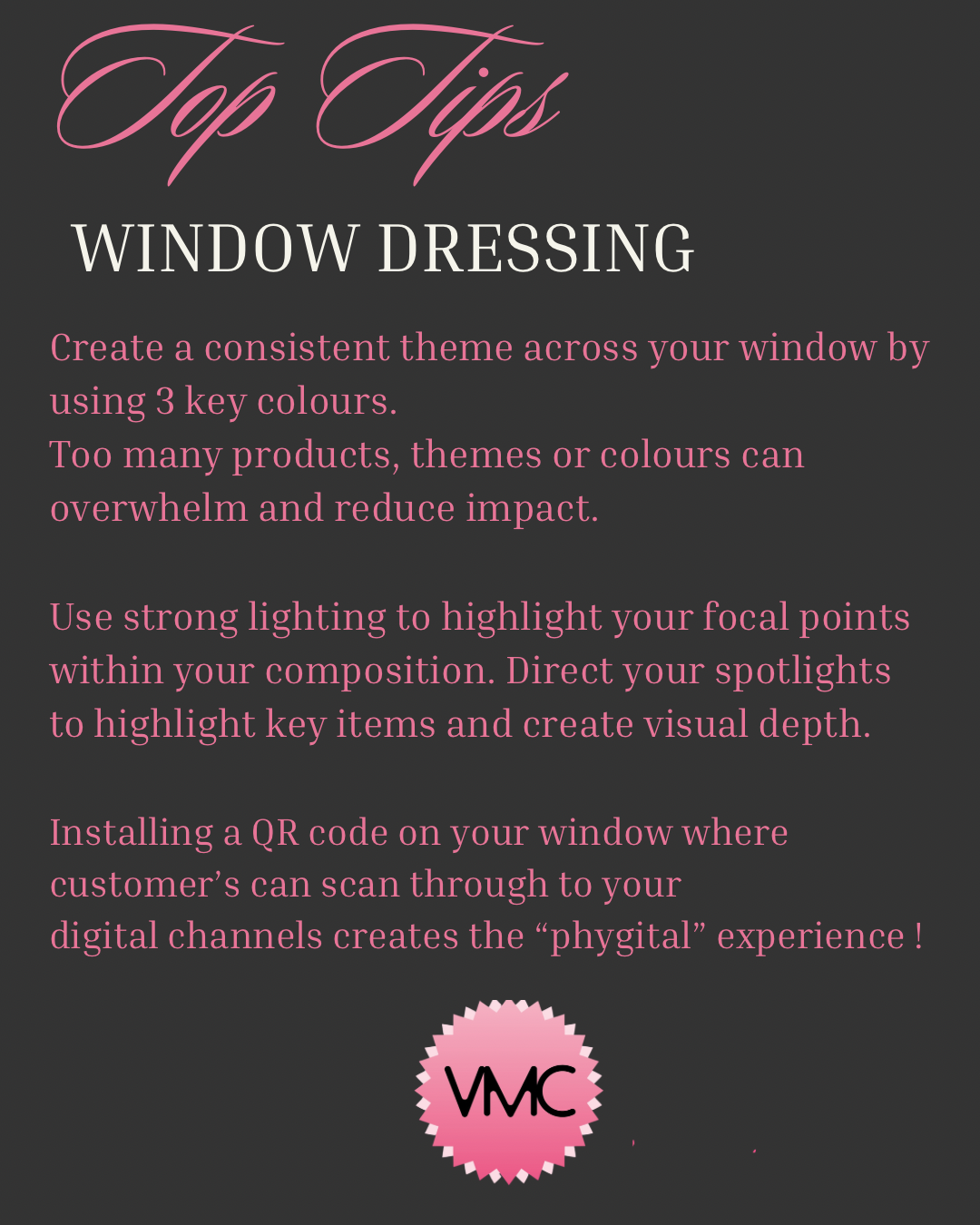 VMC Window Dressing Tips